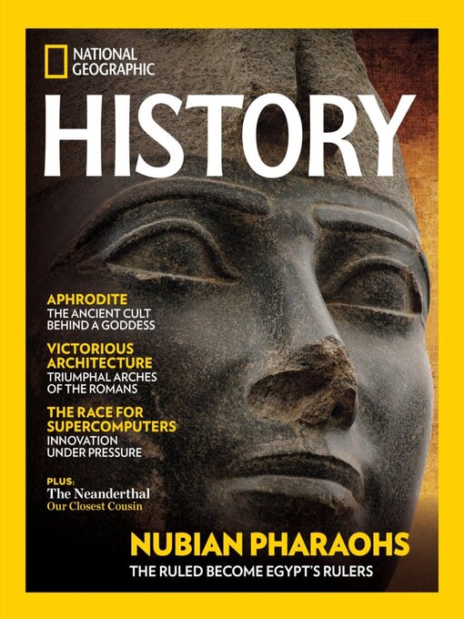 Title details for National Geographic History by National Geographic Society - Available